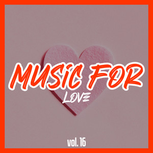 Music for Love, Vol. 16