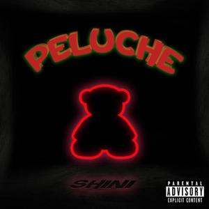 Peluche (Explicit)