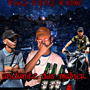 Unidunite das mulher (Explicit)