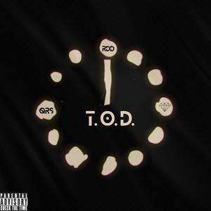 T.O.D. (feat. Tobi Fadeyi) [Explicit]