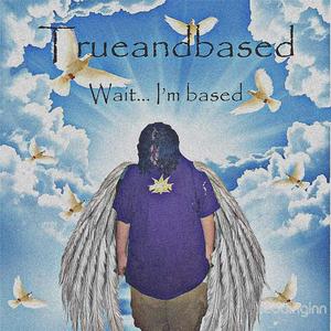 Trueandbased (Explicit)