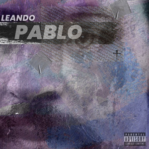 Pablo (Explicit)