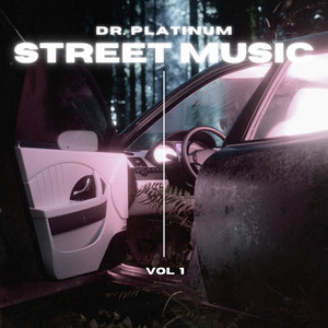 Street Music Vol. 1 (Explicit)