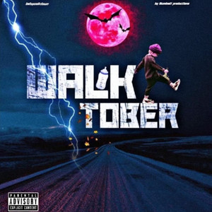 Walktober (Explicit)