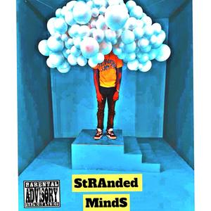 Stranded Minds (Explicit)