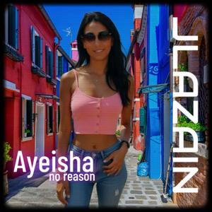 No reason (feat. AYEISHA) (UK Garage mix)
