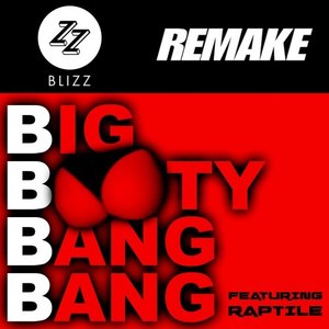 Bbbb (Big Booty Bang Bang) [Explicit]