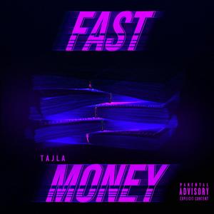 Fast Money (Explicit)