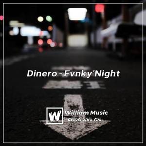 Dinero - Fvnky'Night