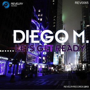 Lets Get Ready (Original Mix)