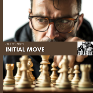 Initial Move