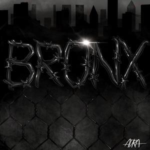 Bronx (Explicit)