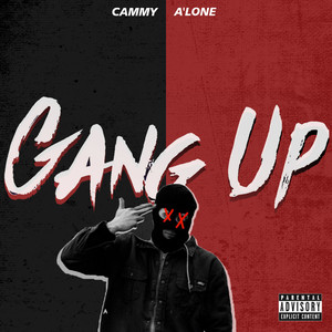 Gang Up (Explicit)