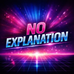 No Explanation