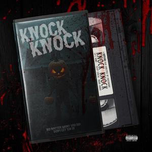 Knock Knock (feat. Sleep Lyrical & Madd Maxxx) (Explicit)