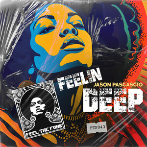 Feelin Deep (Original Mix)