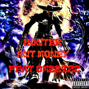Hunter (feat. Ombizz) (Explicit)