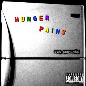 Hunger Pains: Two Servings