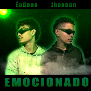 EMOCIONADO (Explicit)