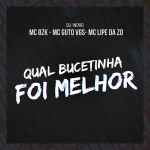 QUAL BUCETINHA FOI MELHOR (Explicit)