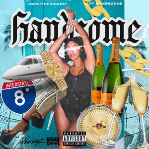 HANDSOME (feat. E. Corleone) [Explicit]