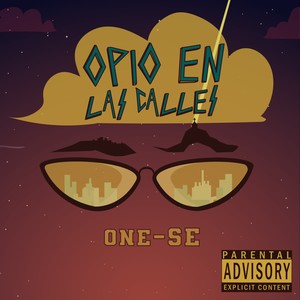 Opio En Las Calles (From "PERCHO") (feat. Sarvork) [Explicit]