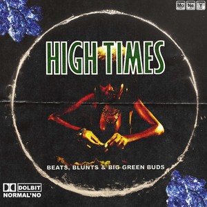 HIGH TIMES (Explicit)