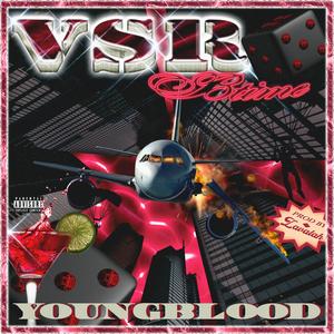 YOUNGBLOOD (Explicit)