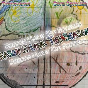 Reason I Love The Seasons (feat. Cora Sprouse)