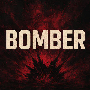 BOMBER