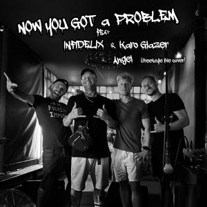 Angel (feat. INFIDELIX & Karo Glazer) (Explicit)