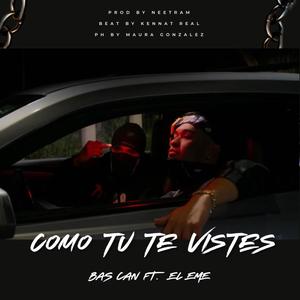 COMO TU TE VISTES (feat. EL EME)