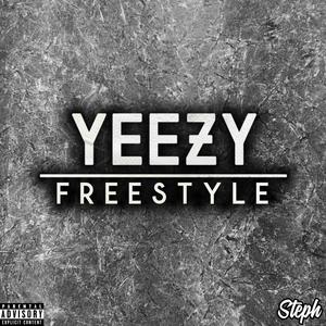 Yeezy Freestyle (Explicit)
