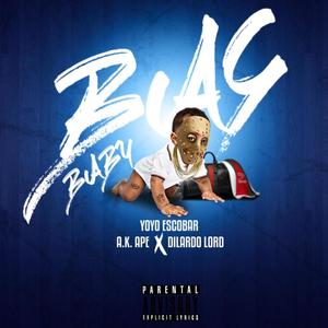 Bag Baby! (feat. Yoyo Escobar & Dilardo Lord) [Explicit]