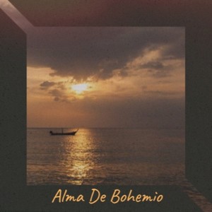 Alma De Bohemio