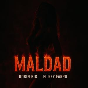 Maldad (feat. El Rey Farru)