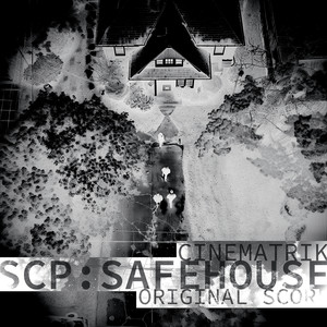 Scp: Safehouse (Original Score)