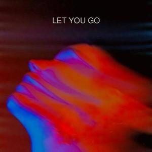 Let You Go