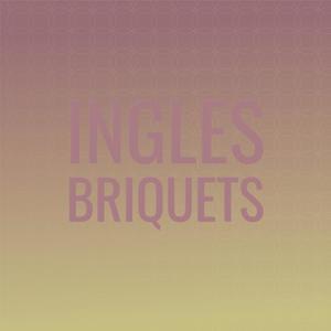 Ingles Briquets