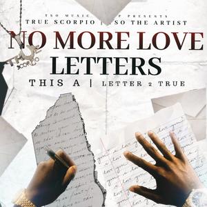 No More Love Letters (Explicit)