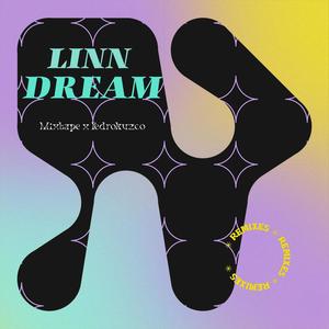 Linn Dream(feat. Dnai)(Re edit)