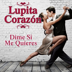 Dime Si Me Quieres