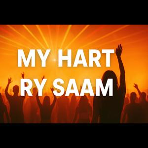 My Hart Ry Saam