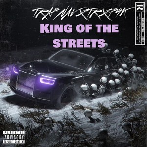 King of the Streets (Explicit)