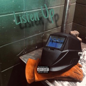 Listen Up (Explicit)