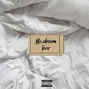 Bedroom Tour (Explicit)