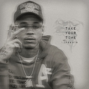 Take Your Time (Explicit)