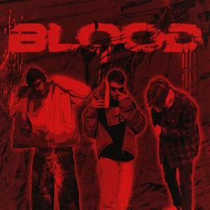 BLOOD (Explicit)