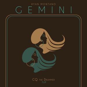 Gemini (Cq the Drummer Flip)