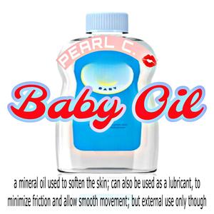 Baby Oil (Explicit)